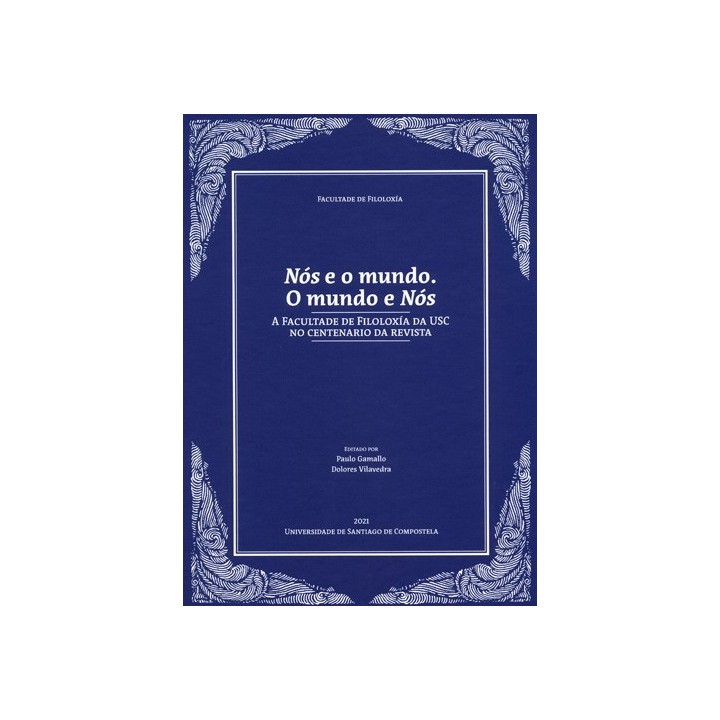 NÓS E O MUNDO. O MUNDO E NÓS