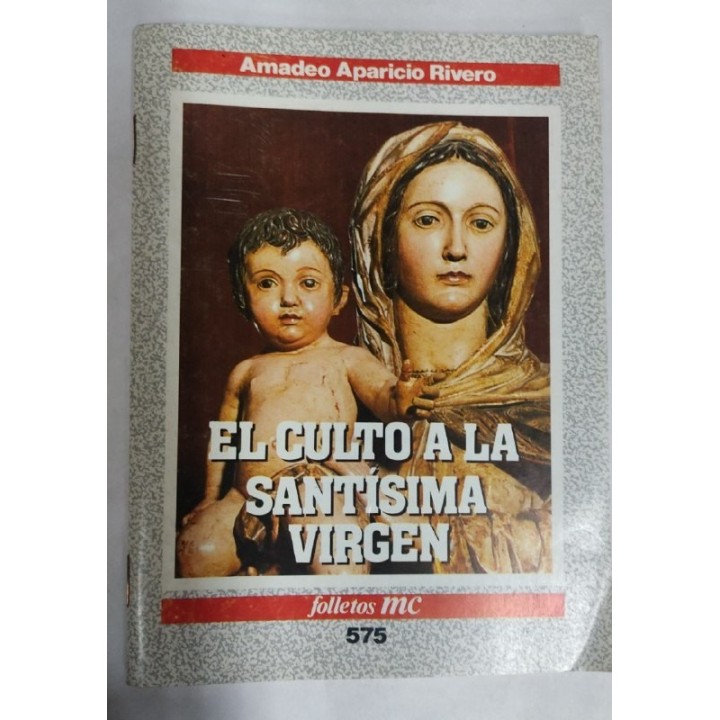El Culto a la santisima Virgen