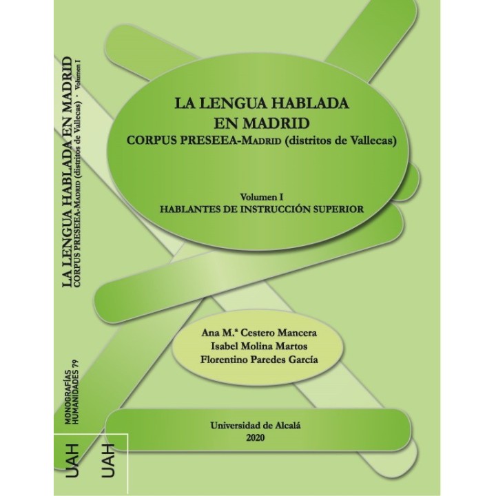 LA LENGUA HABLADA EN MADRID VOL I