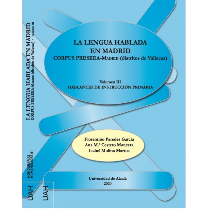 LA LENGUA HABLADA EN MADRID VOL III