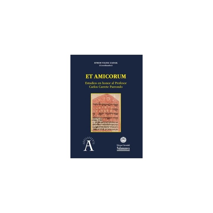 ET AMICORUM ESTUDIOS EN HONOR AL PROFESOR CARLOS CARRETE PARRONDO