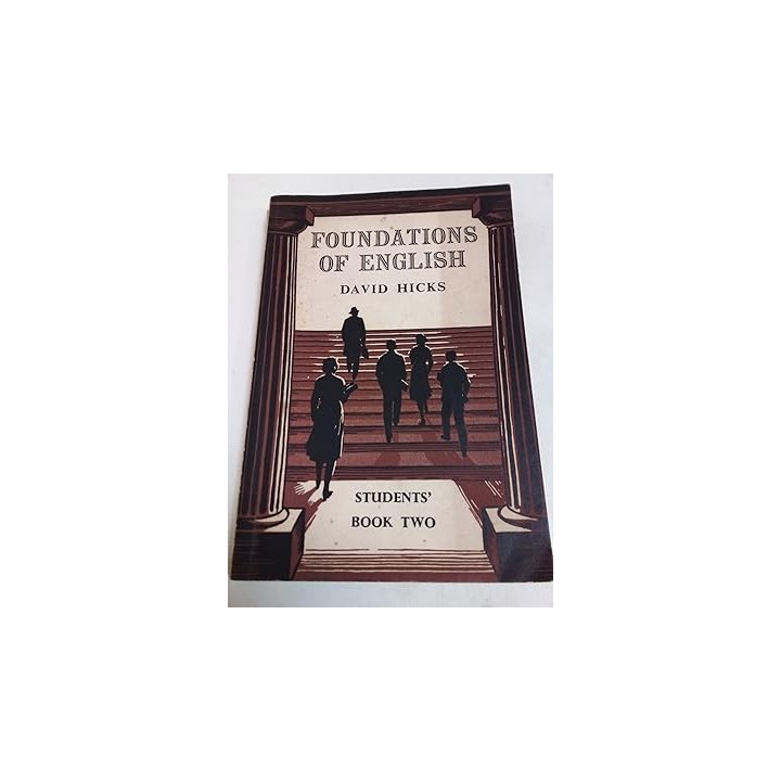 FOUNDATIONS OF ENGLISH Students book Two
