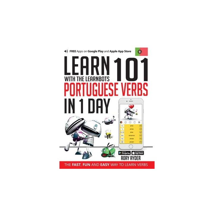 LEARN 101 PORTUGUESE VERBS IN 1 DAY