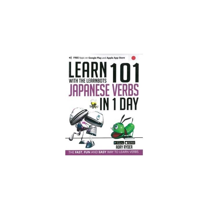 LEARN 101 JAPANESE VERBS IN 1 DAY