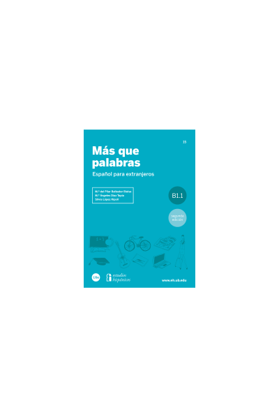 MÁS QUE PALABRAS. ESPAÑOL PARA EXTRANJEROS (2ª EDIC.)