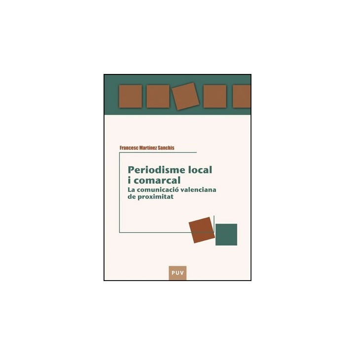 PERIODISME LOCAL I COMARCAL