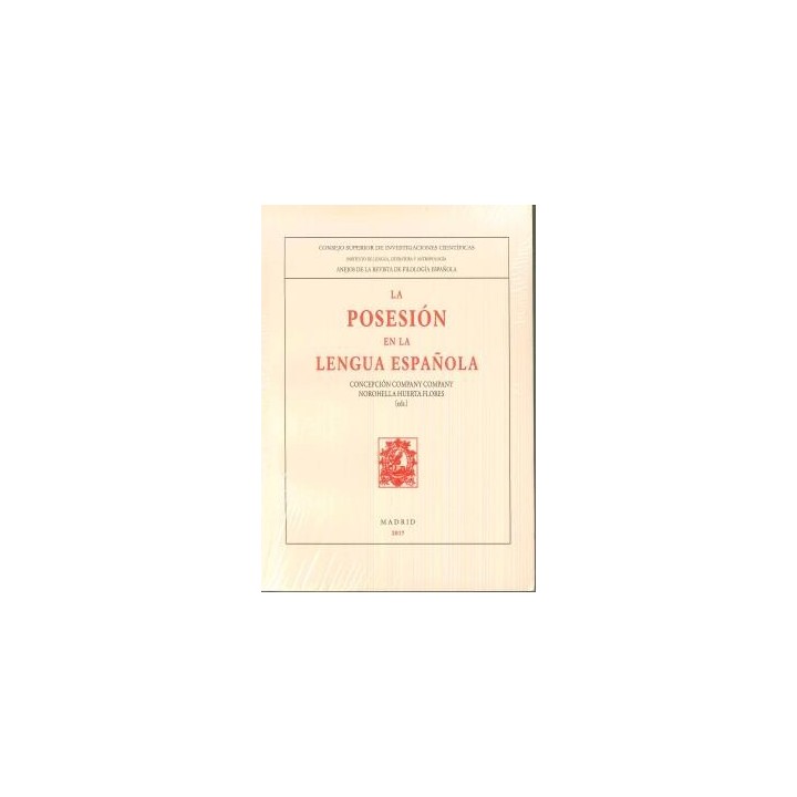 LA POSESIÓN EN LA LENGUA ESPAÑOLA