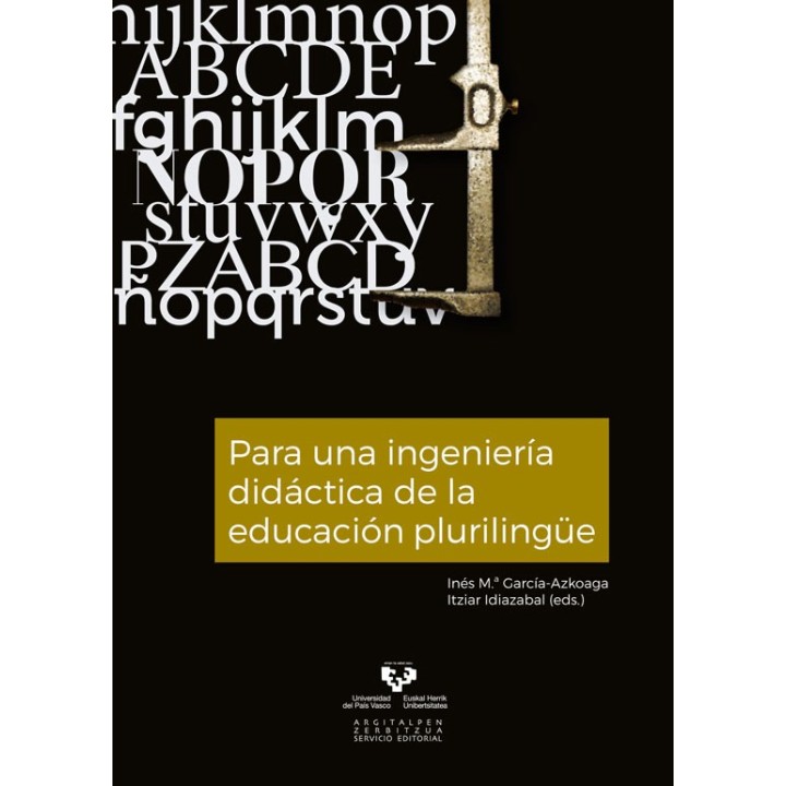 Para una ingeniería didáctica de la educación plurilingüe