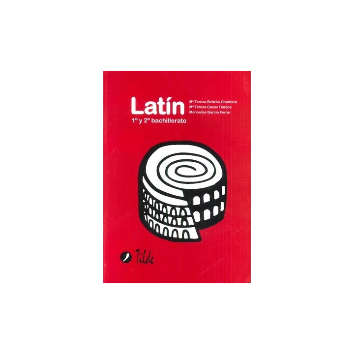 LATIN 1º Y 2º BACHILLERATO (ED.2017)