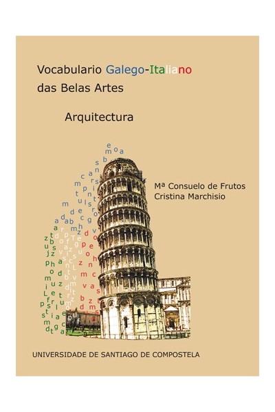 VOCABULARIO GALEGO-ITALIANO DAS BELAS ARTES