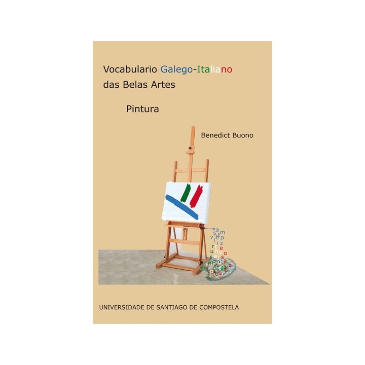 VOCABULARIO GALEGO-ITALIANO DAS BELAS ARTES