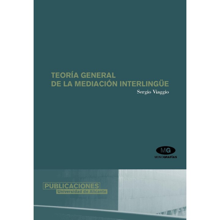TEORIA GENERAL DE LA MEDIACION INTERLINÜE