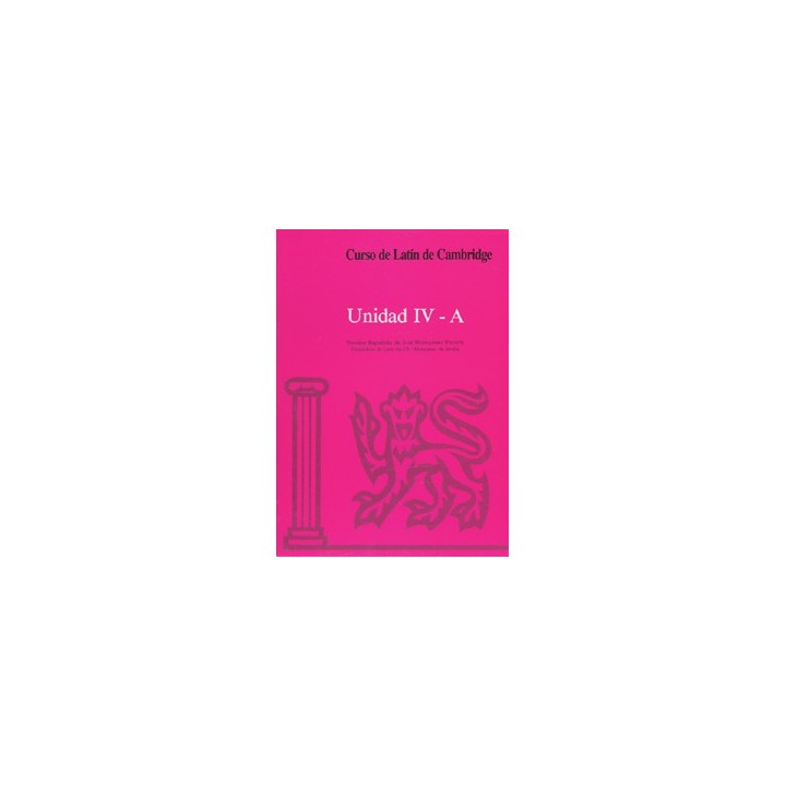 CURSO DE LATIN DE CAMBRIDGE UNIDAD IV-A LIBRO DEL ALUMNO