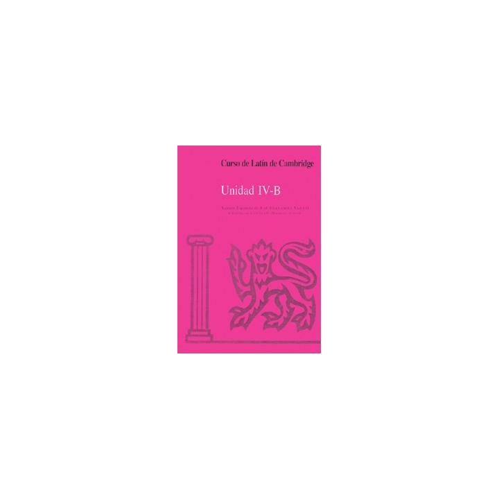 CURSO DE LATIN DE CAMBRIDGE UNIDAD IV-B LIBRO DEL ALUMNO