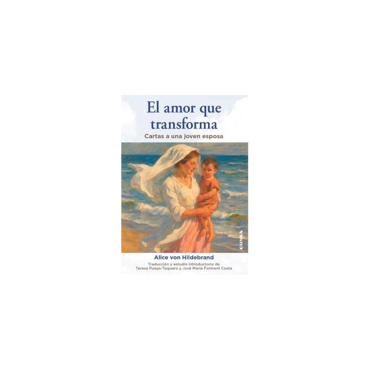 EL AMOR QUE TRANSFORMA
