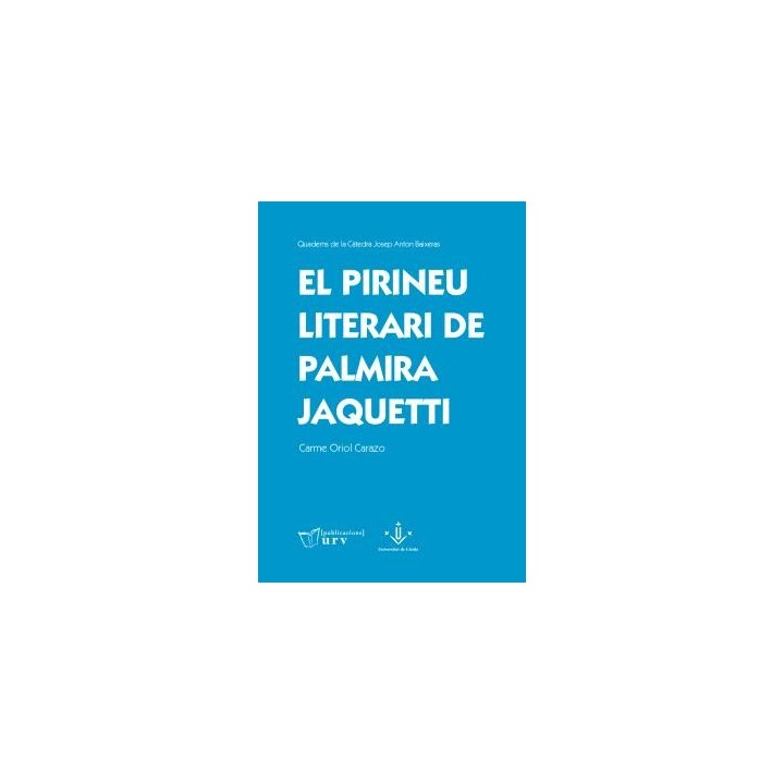 EL PIRINEU LITERARI DE PALMIRA JAQUETTI