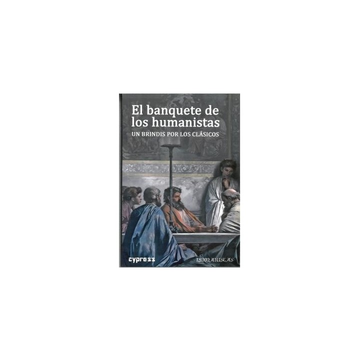 EL BANQUETE DE LOS HUMANISTAS