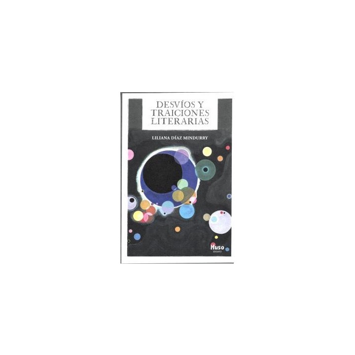 DESVÍOS Y TRAICIONES LITERARIAS