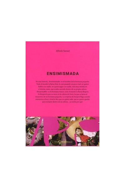 ENSIMISMADA