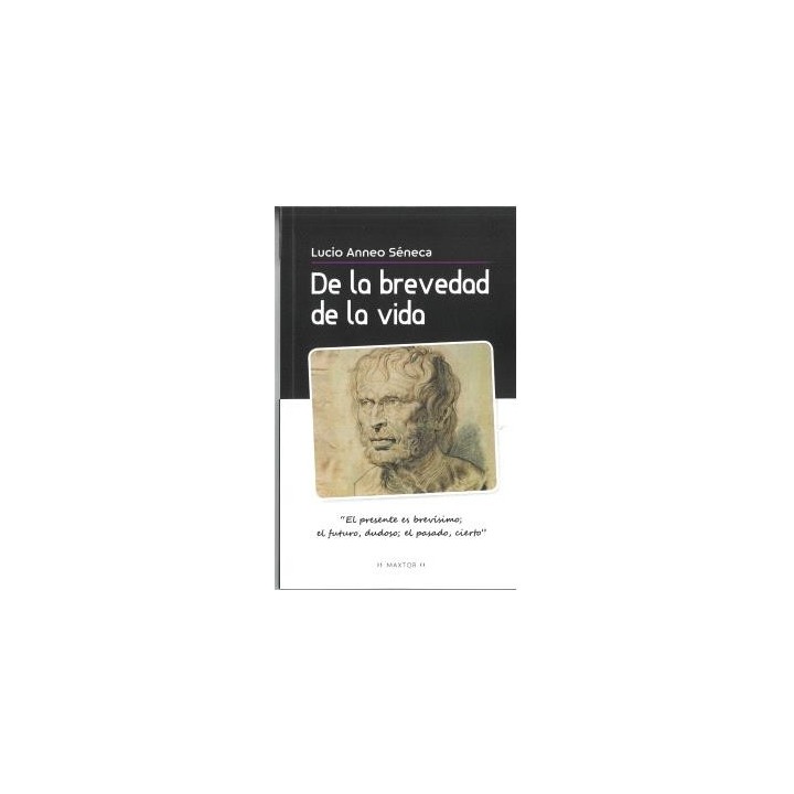 DE LA BREVEDAD DE LA VIDA