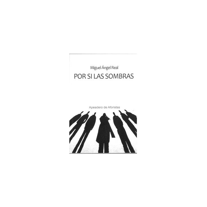 POR SI LAS SOMBRAS