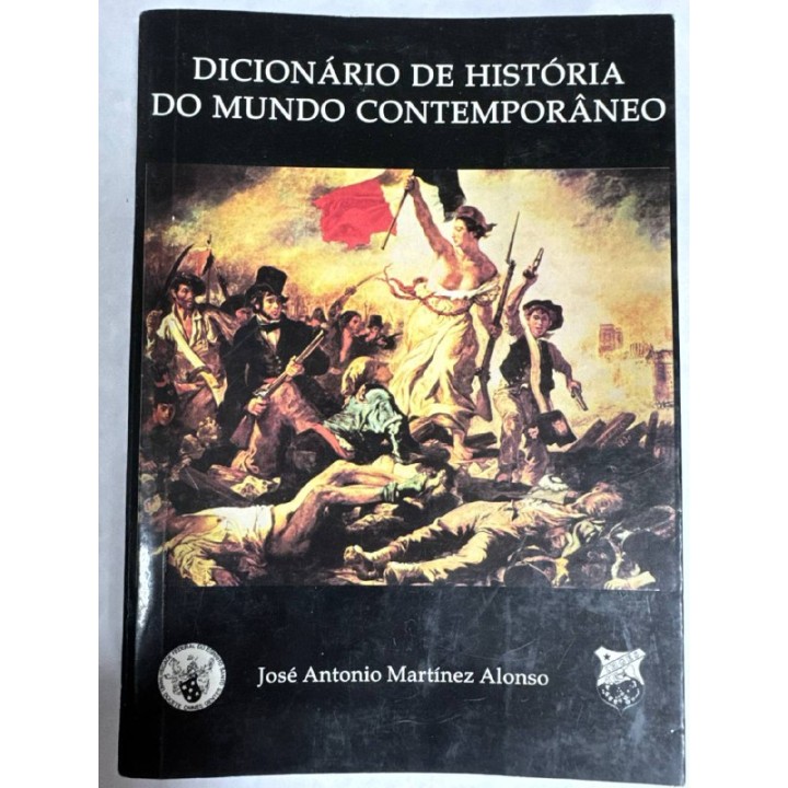 Dicionario de Historia do Mundo Contemporaneo