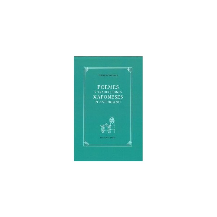 POEMES Y TRADUCCIONES XAPONESES N´ASTURIANU