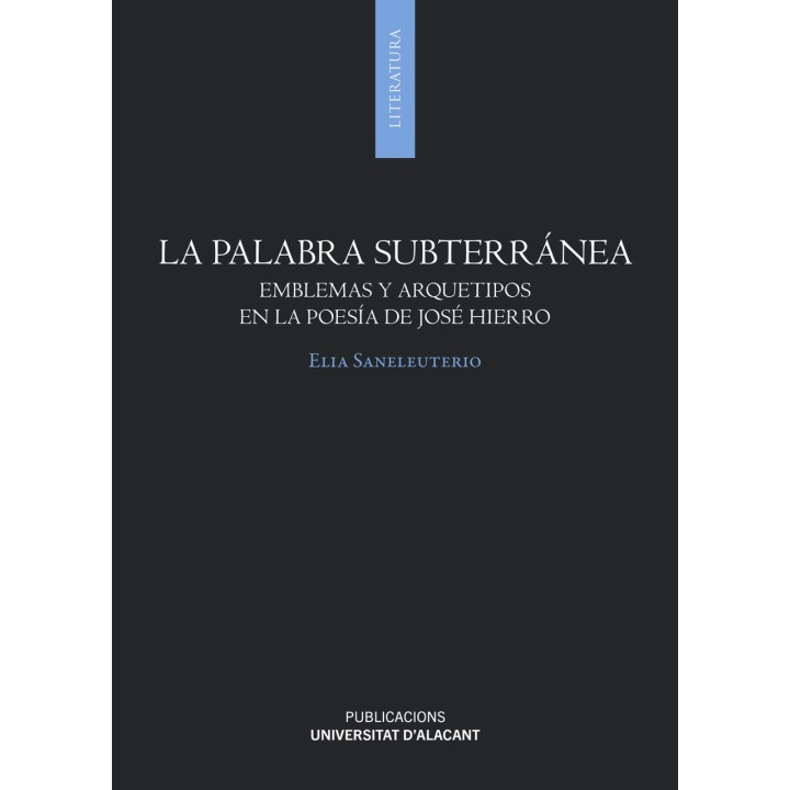 LA PALABRA SUBTERRÁNEA