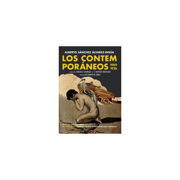 LOS CONTEMPORÁNEOS : MADRID, 1909-1926