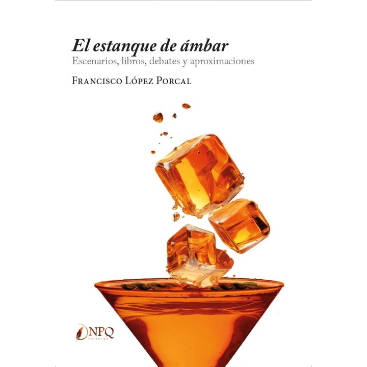 EL ESTANQUE DE ÁMBAR