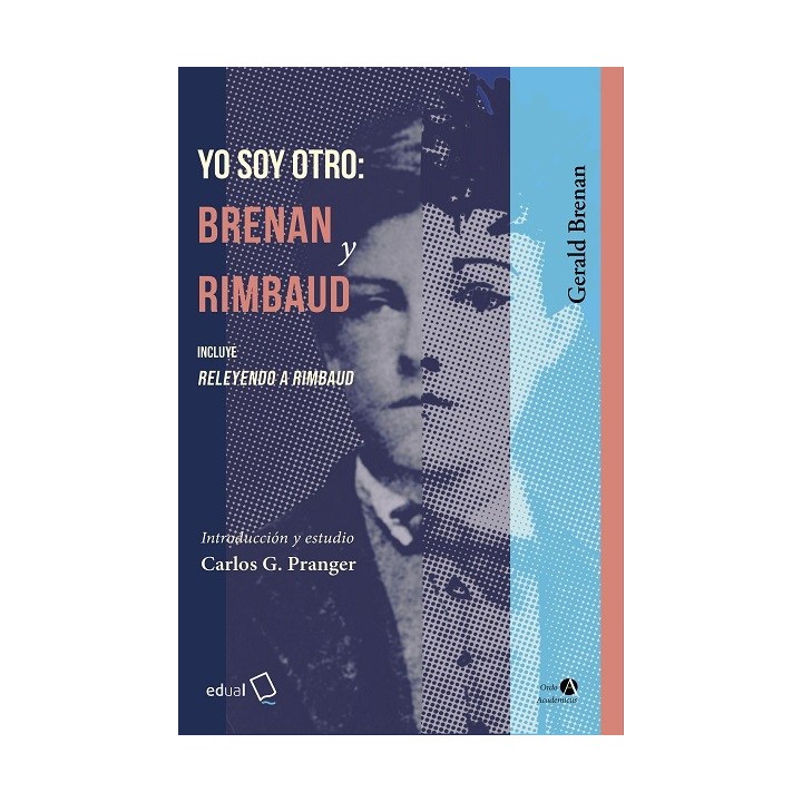 YO SOY OTRO: BRENAN Y RIMBAUD