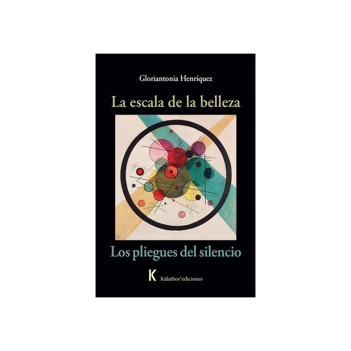 LA ESCALA DE LA BELLEZA/ LOS PLIEGUES DEL SILENCIO