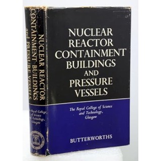 NUCLEAR REACTOR CONTAINMENT BUILDINGS AND PRESSURE VESSELS