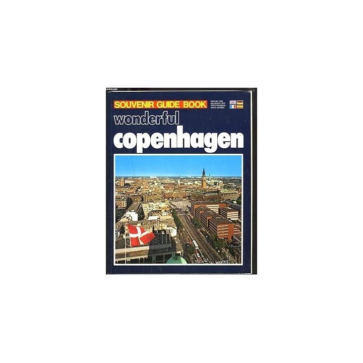 Wonderful Copenhagen (Souvenir Guide Book)
