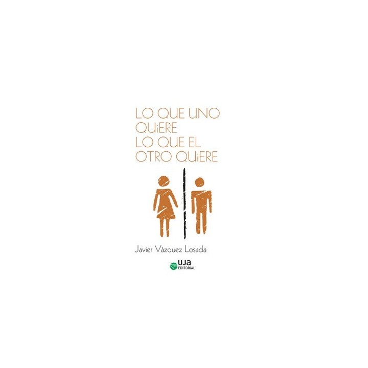LO QUE UNO QUIERE LO QUE EL OTRO QUIERE