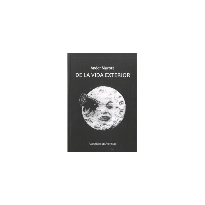 DE LA VIDA EXTERIOR