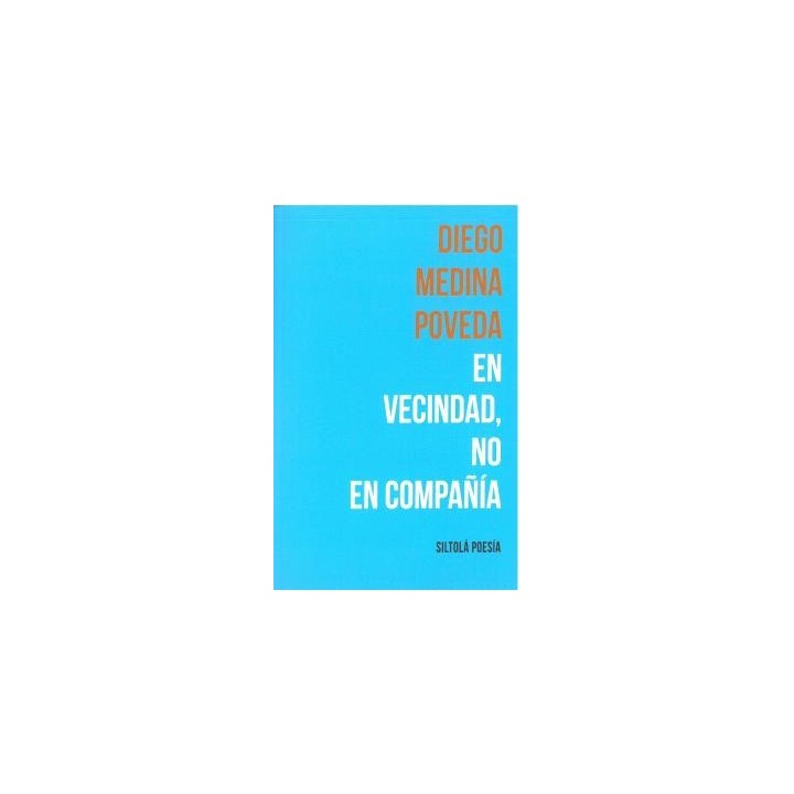 EN VECINDAD, NO EN COMPAÑÍA