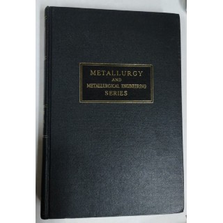 Metallurgy and Metallurgical engineering Series. The Metallurgy of Steel Castings