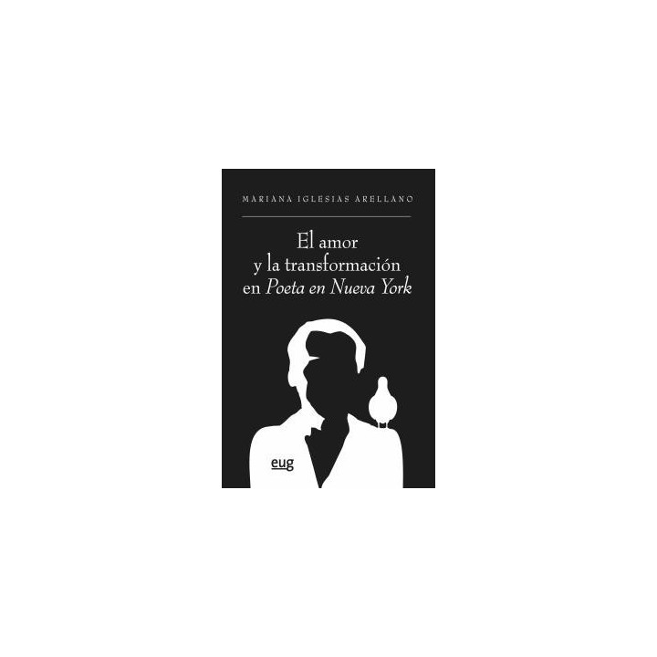 EL AMOR Y LA TRANSFORMACIÓN EN POETA EN NUEVA YORK