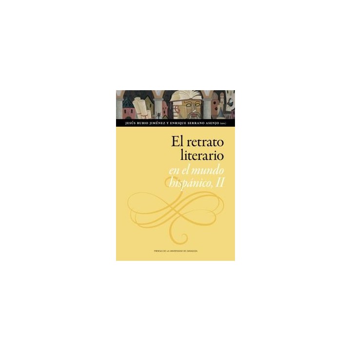 EL RETRATO LITERARIO EN EL MUNDO HISPÁNICO, II