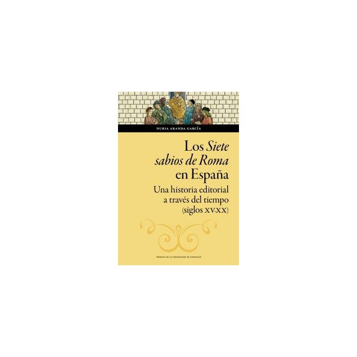 LOS SIETE SABIOS DE ROMA EN ESPAÑA
