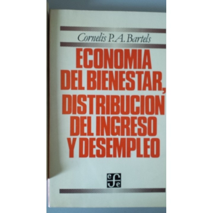 Economía del bienestar, distribución del ingreso y desempleo