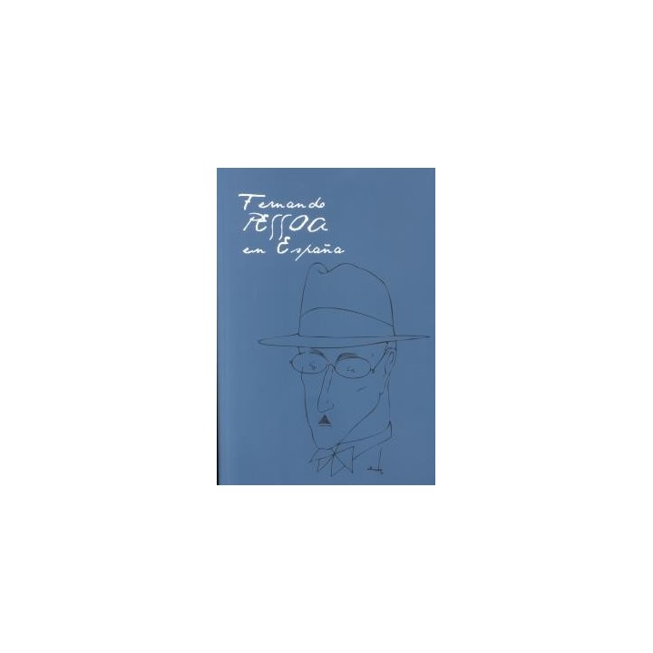 FERNANDO PESSOA EN ESPAÑA