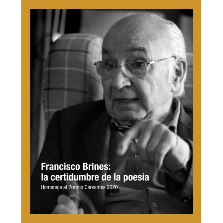 FRANCISCO BRINES: LA CERTIDUMBRE DE LA POESÍA