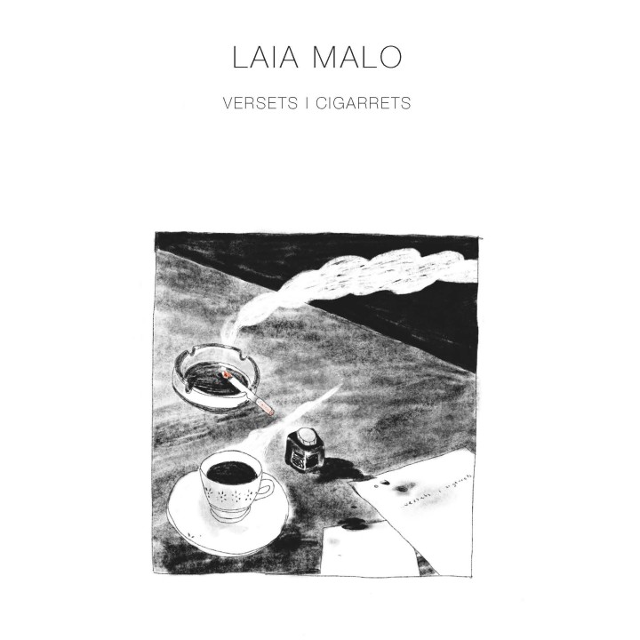 LAIA MALO. VERSETS I CIGARRETS
