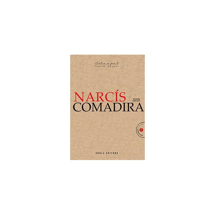 NARCÍS COMADIRA TEATRE 1989-2020