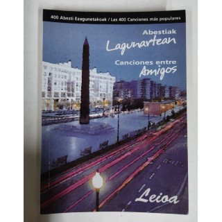 Canciones entre amigos Abestiak lagunartean. Las 400 canciones más populares