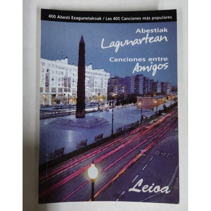 Canciones entre amigos Abestiak lagunartean. Las 400 canciones más populares