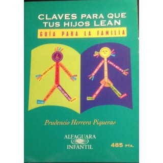 CLAVES PARA QUE TUS HIJOS LEAN (GUIA PARA LA FAMILIA)