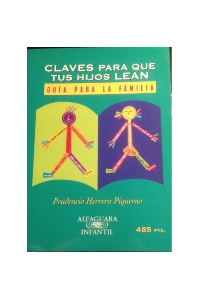 CLAVES PARA QUE TUS HIJOS LEAN (GUIA PARA LA FAMILIA)